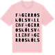 Pink Cotton t-shirt med Fagerroskölsvallen ordlek t-shirt