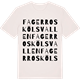 Vintage White t-shirt med Fagerroskölsvallen ordlek t-shirt