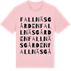 Pink Cotton t-shirt med Fallnäsgården ordlek t-shirt