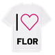 Jag älskar Flor t-shirt stort tryck