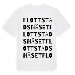 Flottstadsnäset ordlek t-shirt – ekologisk bomull t-shirt från Pinshirt
