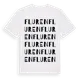 White t-shirt med Fluren ordlek t-shirt
