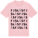 Pink Cotton t-shirt med Fuskås ordlek t-shirt