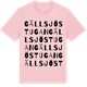 Pink Cotton t-shirt med Gällsjöstugan ordlek t-shirt