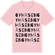 Pink Cotton t-shirt med Gymåsen ordlek t-shirt