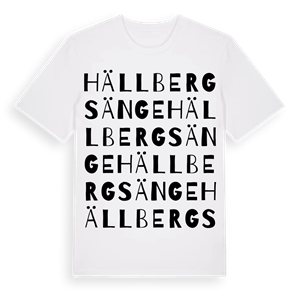 Hällbergsänge ordlek t-shirt – ekologisk bomull t-shirt från Pinshirt