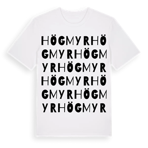Högmyr ordlek t-shirt – ekologisk bomull t-shirt från Pinshirt
