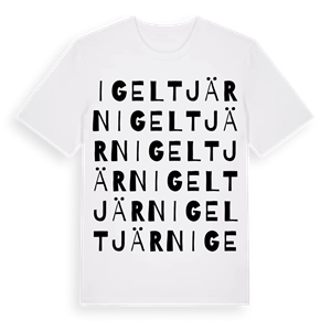 Igeltjärn ordlek t-shirt – ekologisk bomull t-shirt från Pinshirt