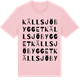 Pink Cotton t-shirt med Källsjöbygget ordlek t-shirt