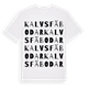 White t-shirt med Kalvs fäbodar ordlek t-shirt