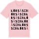 Pink Cotton t-shirt med Körsåsen ordlek t-shirt