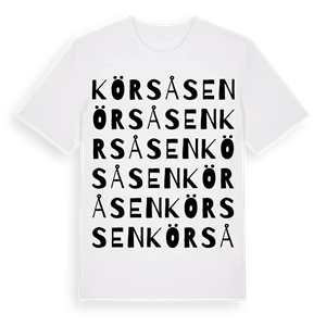 Körsåsen ordlek t-shirt – ekologisk bomull t-shirt från Pinshirt