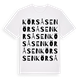 Körsåsen ordlek t-shirt