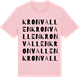 Pink Cotton t-shirt med Kronvallen ordlek t-shirt