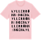 Pink Cotton t-shirt med Kyllerrönningen ordlek t-shirt