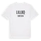 White t-shirt med Lillbo i Sverige t-shirt