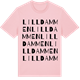 Pink Cotton t-shirt med Lilldammen ordlek t-shirt