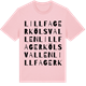 Pink Cotton t-shirt med Lillfagerkölsvallen ordlek t-shirt