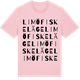 Pink Cotton t-shirt med Limö fiskeläge ordlek t-shirt