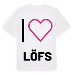 Jag älskar Löfs t-shirt stort tryck – ekologisk bomull t-shirt från Pinshirt
