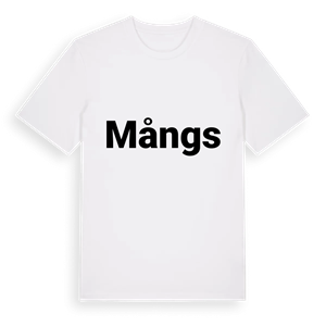 Mångs fetstil t-shirt – ekologisk bomull t-shirt från Pinshirt