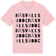 Pink Cotton t-shirt med Näsvallsudde ordlek t-shirt