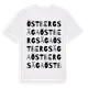 White t-shirt med Östbergs Äga ordlek t-shirt