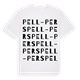 White t-shirt med Pell-Pers ordlek t-shirt