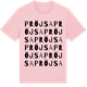 Pink Cotton t-shirt med Pröjsa ordlek t-shirt