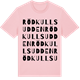 Pink Cotton t-shirt med Rödkullsudden ordlek t-shirt