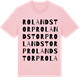 Pink Cotton t-shirt med Rolandstorp ordlek t-shirt