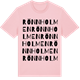 Pink Cotton t-shirt med Rönnholmen ordlek t-shirt