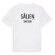 White t-shirt med Säljen i Sverige t-shirt