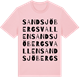 Pink Cotton t-shirt med Sandsjöbergsvallen ordlek t-shirt