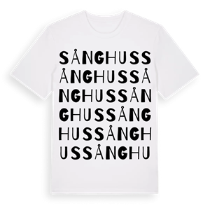 Sånghus ordlek t-shirt – ekologisk bomull t-shirt från Pinshirt