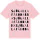 Pink Cotton t-shirt med Sjökallafäbodarna ordlek t-shirt