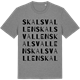 Mid Heather Gray t-shirt med Skalsvallen ordlek t-shirt
