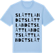 Blue Soul t-shirt med Slåttlandet ordlek t-shirt