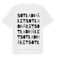 White t-shirt med Sotladhålet ordlek t-shirt