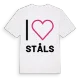 Jag älskar Ståls t-shirt stort tryck
