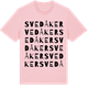 Pink Cotton t-shirt med Svedåker ordlek t-shirt