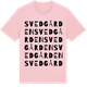 Pink Cotton t-shirt med Svedgården ordlek t-shirt