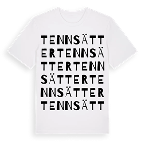 Tennsätter ordlek t-shirt – ekologisk bomull t-shirt från Pinshirt