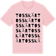 Pink Cotton t-shirt med Tosskär ordlek t-shirt