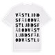 White t-shirt med Västlunds fäbod ordlek t-shirt
