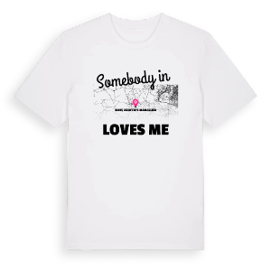 Någon i Burç Esentepe Mahallesi älskar mig t-shirt – ekologisk bomull t-shirt från Pinshirt