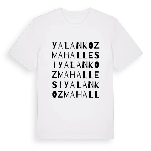 Yalankoz Mahallesi ordlek t-shirt – ekologisk bomull t-shirt från Pinshirt