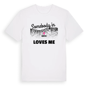 Någon i Espiye älskar mig t-shirt – ekologisk bomull t-shirt från Pinshirt