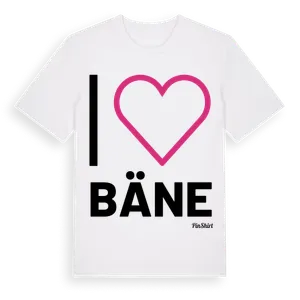 Jag älskar Bäne t-shirt stort tryck – ekologisk bomull t-shirt från Pinshirt