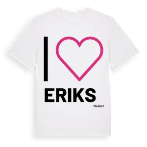 Jag älskar Eriks t-shirt stort tryck – ekologisk bomull t-shirt från Pinshirt